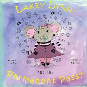 Immagine del venditore per Lakey Lynn and the Permanent Passy (Paperback or Softback) venduto da BargainBookStores