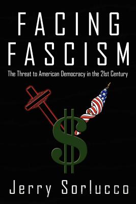 Seller image for Facing Fascism: The Threat to American Democracy in the 21st Century (Paperback or Softback) for sale by BargainBookStores