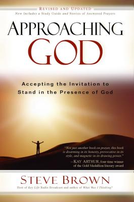 Seller image for Approaching God: Accepting the Invitation to Stand in the Presence of God (Paperback or Softback) for sale by BargainBookStores