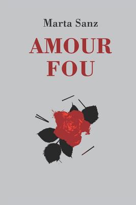 Imagen del vendedor de Amour Fou (Paperback or Softback) a la venta por BargainBookStores