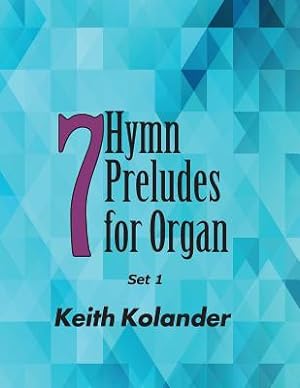Seller image for 7 Hymn Preludes for Organ - Set 1 (Paperback or Softback) for sale by BargainBookStores