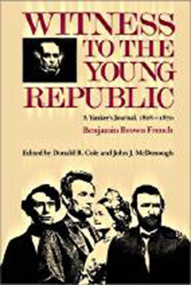 Seller image for Witness to the Young Republic: A Yankee's Journal, 1828-1870 (Paperback or Softback) for sale by BargainBookStores