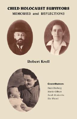 Bild des Verkufers fr Child Holocaust Survivors: Memories and Reflections (Paperback or Softback) zum Verkauf von BargainBookStores