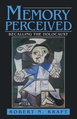 Bild des Verkufers fr Memory Perceived: Recalling the Holocaust (Paperback or Softback) zum Verkauf von BargainBookStores