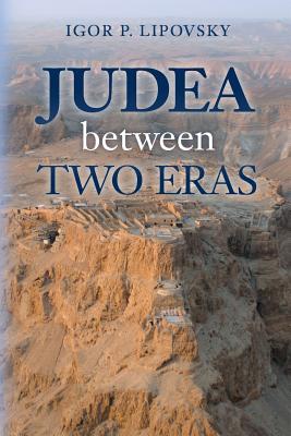 Image du vendeur pour Judea between Two Eras (Paperback or Softback) mis en vente par BargainBookStores
