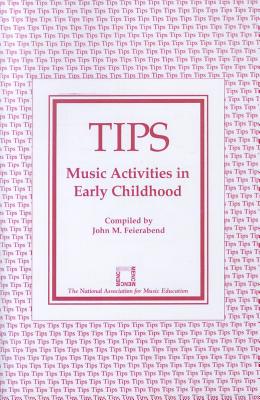 Bild des Verkufers fr Tips: Music Activities in Early Childhood (Paperback or Softback) zum Verkauf von BargainBookStores