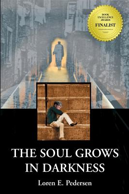 Seller image for The Soul Grows in Darkness (Paperback or Softback) for sale by BargainBookStores