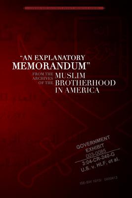 Seller image for An Explanatory Memorandum: From the Archives of the Muslim Brotherhood in America (Paperback or Softback) for sale by BargainBookStores