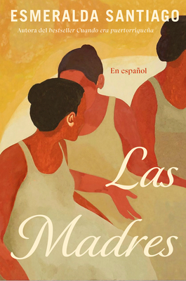 Seller image for Las Madres (Spanish Edition) (Paperback or Softback) for sale by BargainBookStores