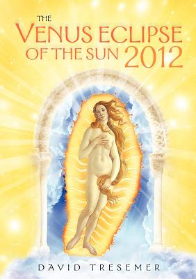 Imagen del vendedor de The Venus Eclipse of the Sun 2012 (Paperback or Softback) a la venta por BargainBookStores