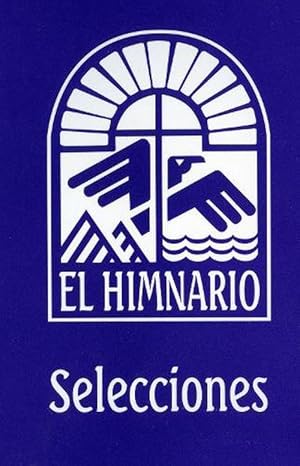 Seller image for El Himnario Selecciones Congregational Text Edition (Paperback) for sale by Grand Eagle Retail