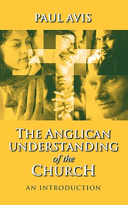 Seller image for Anglican Understanding Church - An Introduction (Paperback or Softback) for sale by BargainBookStores