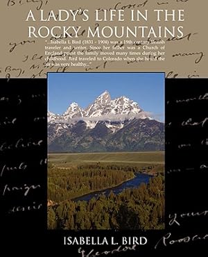 Immagine del venditore per A Ladys Life in the Rocky Mountains (Paperback or Softback) venduto da BargainBookStores