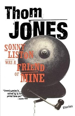 Image du vendeur pour Sonny Liston Was a Friend of Mine (Paperback) mis en vente par Grand Eagle Retail