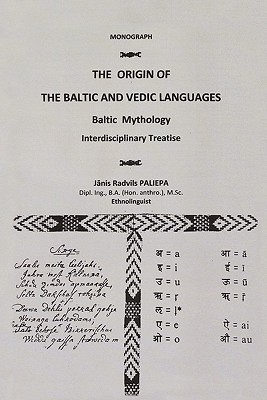 Seller image for The Origin of the Baltic and Vedic Languages: Baltic Mythology (Paperback or Softback) for sale by BargainBookStores