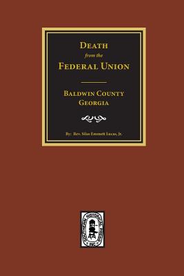 Seller image for (baldwin County) Deaths from the Federal Union, 1830-1850. (Paperback or Softback) for sale by BargainBookStores