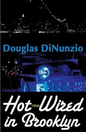 Seller image for Hot-Wired in Brooklyn (Paperback) for sale by Grand Eagle Retail