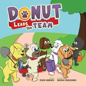 Imagen del vendedor de Donut Leads the Team (Paperback or Softback) a la venta por BargainBookStores