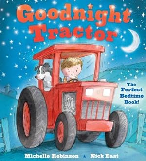 Seller image for Goodnight Tractor: The Perfect Bedtime Book! (Paperback or Softback) for sale by BargainBookStores
