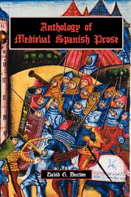 Image du vendeur pour Anthology of Medieval Spanish Prose (Paperback or Softback) mis en vente par BargainBookStores