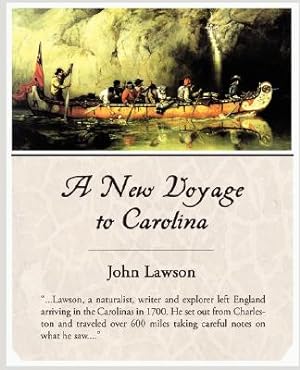 Imagen del vendedor de A New Voyage to Carolina (Paperback or Softback) a la venta por BargainBookStores