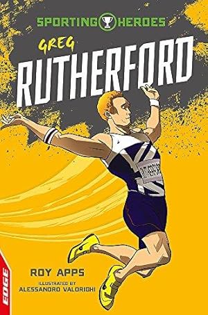 Bild des Verkufers fr Greg Rutherford: Roy Apps (EDGE: Sporting Heroes) zum Verkauf von WeBuyBooks