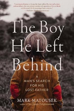 Seller image for The Boy He Left Behind (Paperback) for sale by Grand Eagle Retail