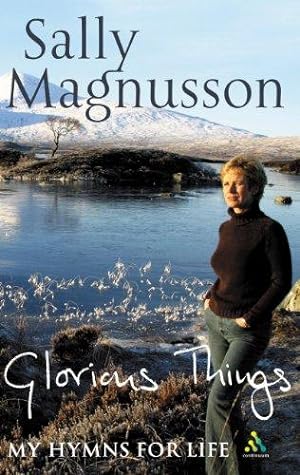 Image du vendeur pour Glorious Things: My Hymns for Life mis en vente par WeBuyBooks