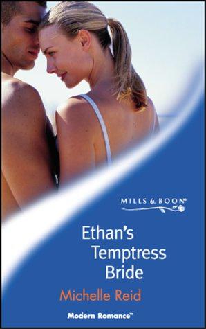 Seller image for Ethan's Temptress Bride (Mills & Boon Modern) for sale by WeBuyBooks