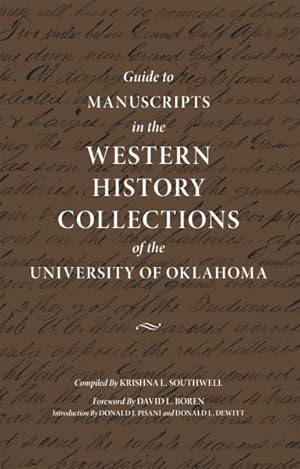 Imagen del vendedor de Guide to Manuscripts in the Western History Collections of the University of Oklahoma a la venta por GreatBookPrices