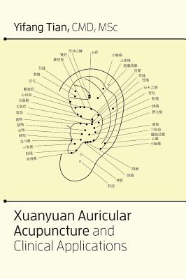 Seller image for Xuanyuan auricular acupuncture and clinical applications (Hardback or Cased Book) for sale by BargainBookStores