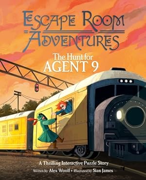 Seller image for Escape Room Adventures: The Hunt for Agent 9: A Thrilling Interactive Puzzle Story (Hardback or Cased Book) for sale by BargainBookStores