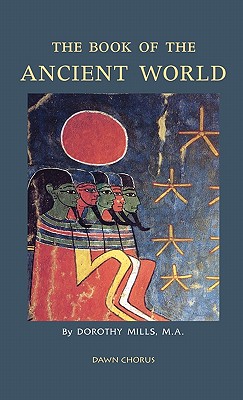 Seller image for The Book of the Ancient World (Hardback or Cased Book) for sale by BargainBookStores