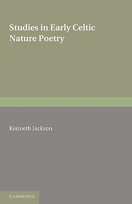 Image du vendeur pour Studies in Early Celtic Nature Poetry (Paperback or Softback) mis en vente par BargainBookStores