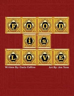 Bild des Verkufers fr Food is Love (Paperback or Softback) zum Verkauf von BargainBookStores