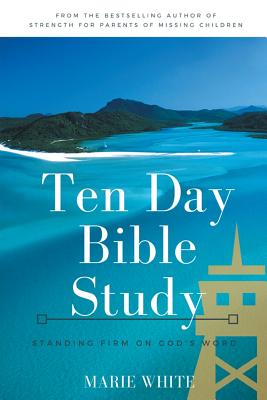 Seller image for Ten Day Bible Study: Standing Firm on God's Word (Paperback or Softback) for sale by BargainBookStores