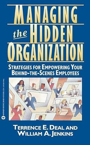 Seller image for Managing the Hidden Organization (Paperback) for sale by Grand Eagle Retail