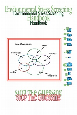 Seller image for Environmental Stress Screening Handbook: Stop the Guessing (Paperback or Softback) for sale by BargainBookStores