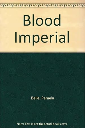 Seller image for Blood Imperial for sale by WeBuyBooks