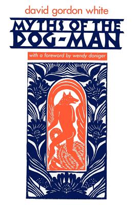 Image du vendeur pour Myths of the Dog-Man (Paperback or Softback) mis en vente par BargainBookStores