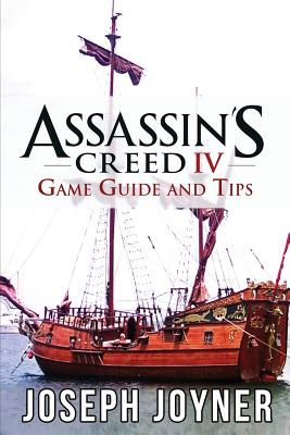 Seller image for Assassin's Creed 4 Game Guide and Tips (Paperback or Softback) for sale by BargainBookStores