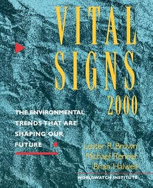 Bild des Verkufers fr Vital Signs 2000: The Environment Trends That Are Shaping Our Future (Paperback or Softback) zum Verkauf von BargainBookStores