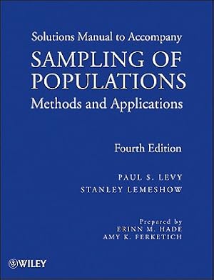 Immagine del venditore per Sampling of Populations: Methods and Applications, Solutions Manual (Paperback or Softback) venduto da BargainBookStores