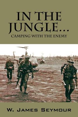 Bild des Verkufers fr In the Jungle. Camping with the Enemy (Paperback or Softback) zum Verkauf von BargainBookStores