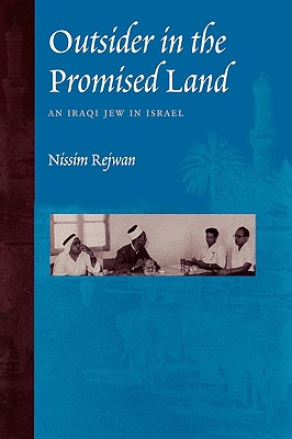 Bild des Verkufers fr Outsider in the Promised Land: An Iraqi Jew in Israel (Paperback or Softback) zum Verkauf von BargainBookStores