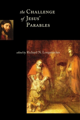 Imagen del vendedor de The Challenge of Jesus' Parables (Paperback or Softback) a la venta por BargainBookStores