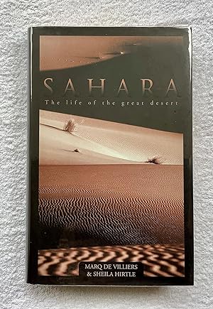 Sahara: The Life of the Great Desert