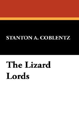 Bild des Verkufers fr The Lizard Lords (Paperback or Softback) zum Verkauf von BargainBookStores
