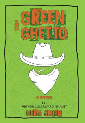 Seller image for The Green Ghetto (Hardback or Cased Book) for sale by BargainBookStores