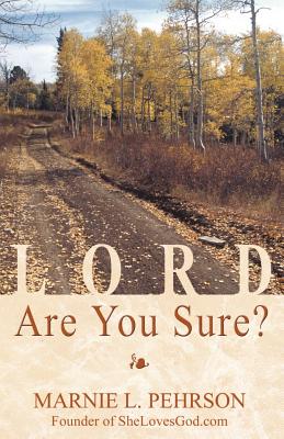 Seller image for Lord, Are You Sure? (Paperback or Softback) for sale by BargainBookStores